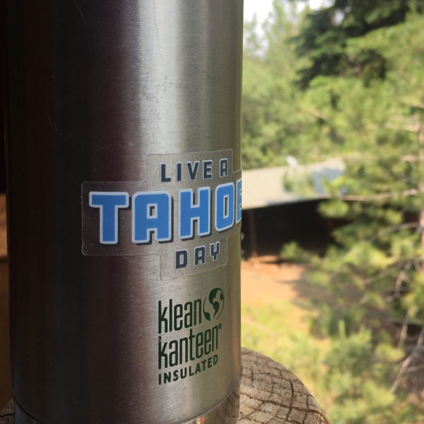 Live a Tahoe Day Sticker